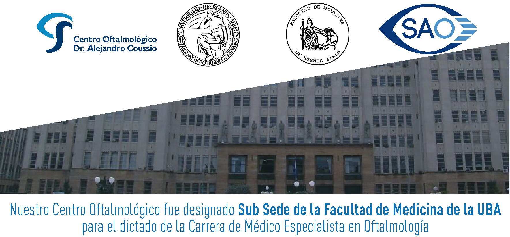 Nuestro Centro Oftalmológico Sub Sede de la Facultad de Medicina de la UBA